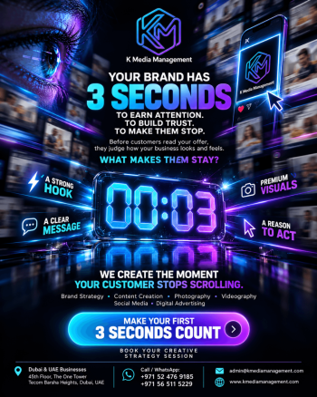 Make Your First 3 Seconds Count: Premium Visuals & Brand Retainer - K Media Management Dubai