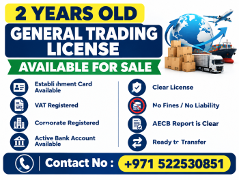 2 YEARS OLD ACTIVE GENERAL TRADING LICENSE AVAILABLE FOR SALE - DUBAI 