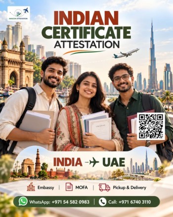 Indian Certificate Attestation Services in Ajman