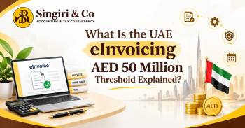 UAE eInvoicing Rules for Companies Above AED 50 Million Revenue