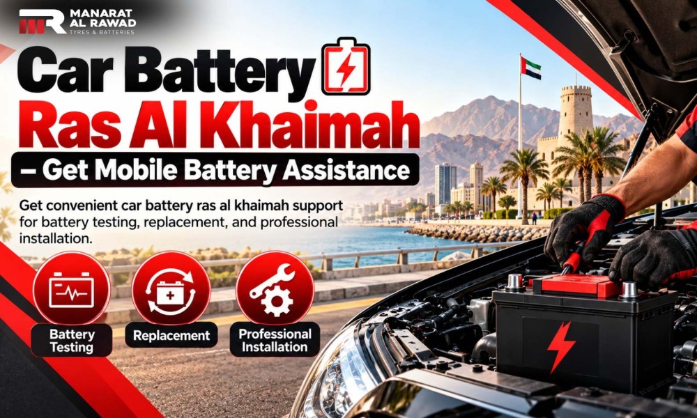 Get Mobile Car Battery Ras Al Khaimah – Fast On-Site Battery Service