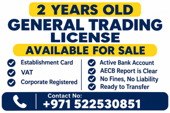 2 YEARS OLD ACTIVE GENERAL TRADING LICENSE AVAILABLE FOR SALE - DUBAI 